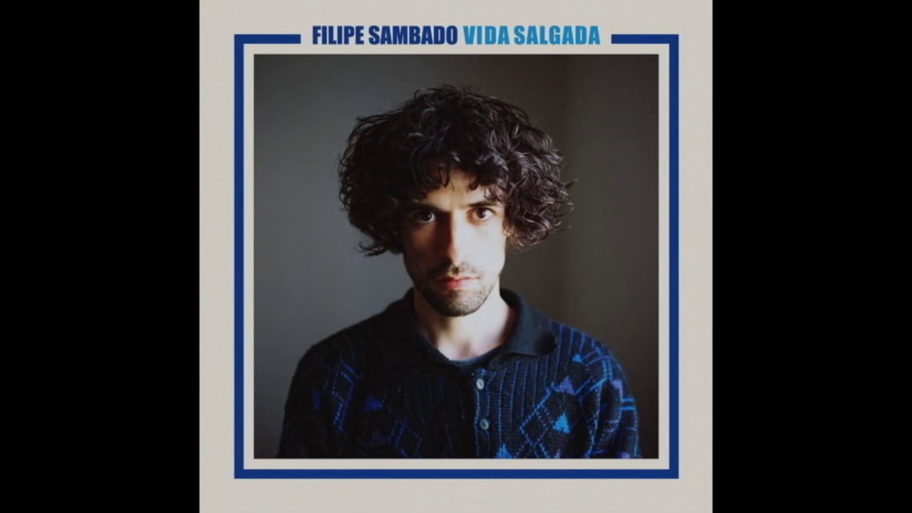 Tonton Filipe Sambado - Vida Salgada (ALBUM STREAM) di YouTube Tonton Filipe Sambado - Vida Salgada (ALBUM STREAM) di YouTube