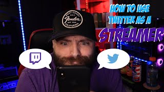 How to use twitter as a streamer!