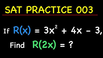 Quadratic Functions and Solving Basic Equations - SAT Math