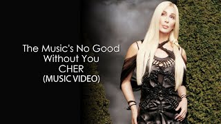 Cher - The Music's No Good Without You 4K
