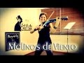 MOLINOS DE VIENTO 🐮 en VIOLIN ELECTRICO!! (Mago de Oz)/Martha Psyko