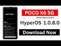 Redmi Note 13 Pro/X6 5G HyperOS 1.0.8.0 | Battery Drain | June Update | Slow Charging | New Update