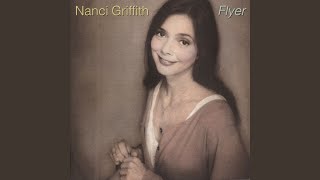 Video thumbnail of "Nanci Griffith - Time of Inconvenience"