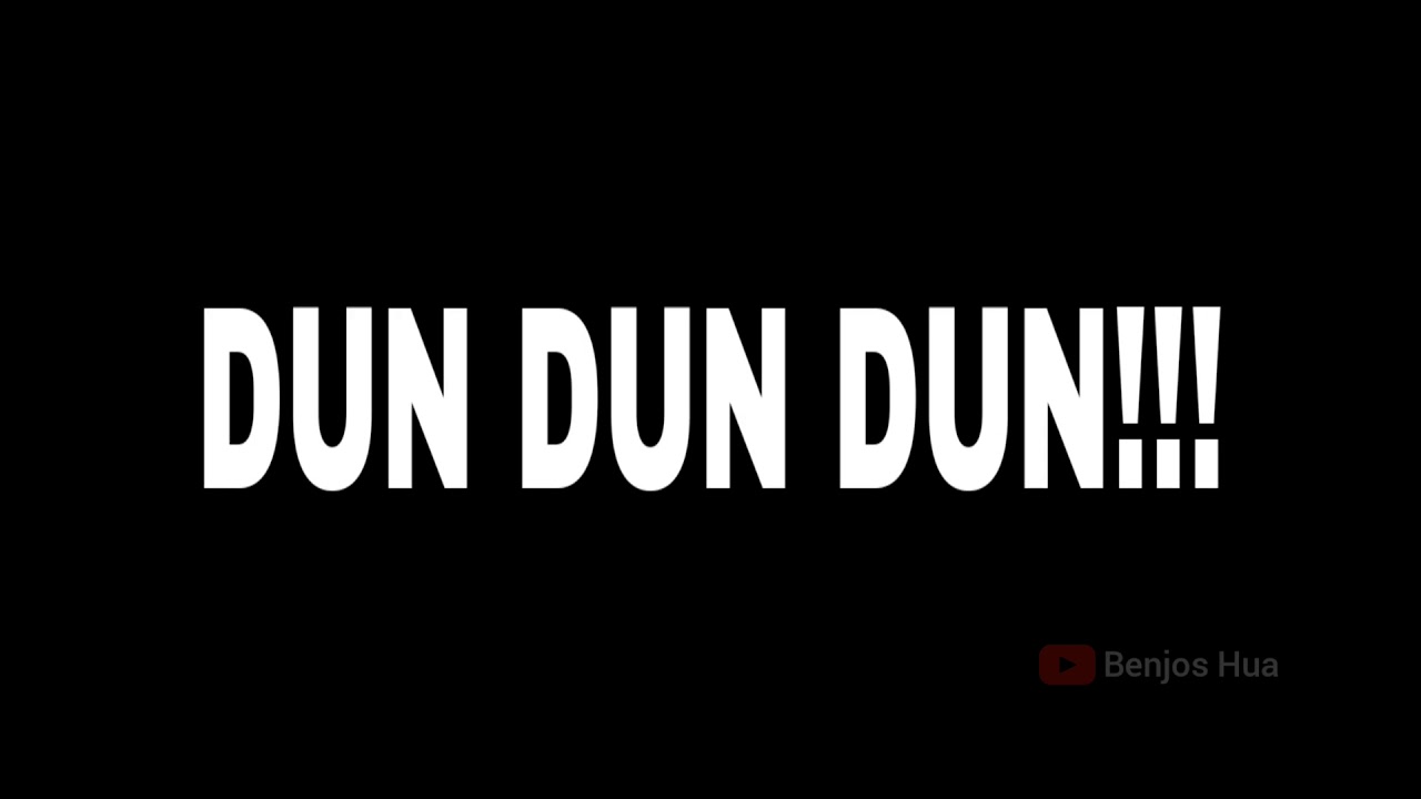 DUN DUN DUN! Sound effect YouTube