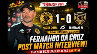 Fernando Da Cruz interview before kickoff between kaizer chiefs & scottland fc