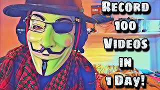 100 VIDEOS IN 1 DAY - Challenge! (WORLD RECORD?!)