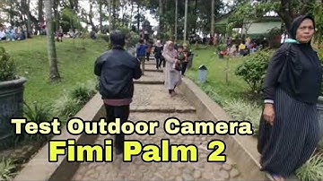 This is Full Outdoor Video By Fimi Palm 2 (After Update Firmware)