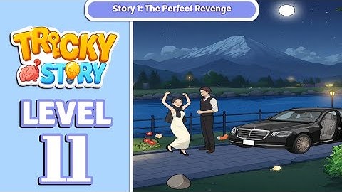 Tricky Story Level 11 |Help Ethan Find Ways To Comfort Anna| Walkthrough Solution