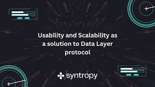 Unlocking Web3: Syntropy Data Layer Protocol Deep Dive