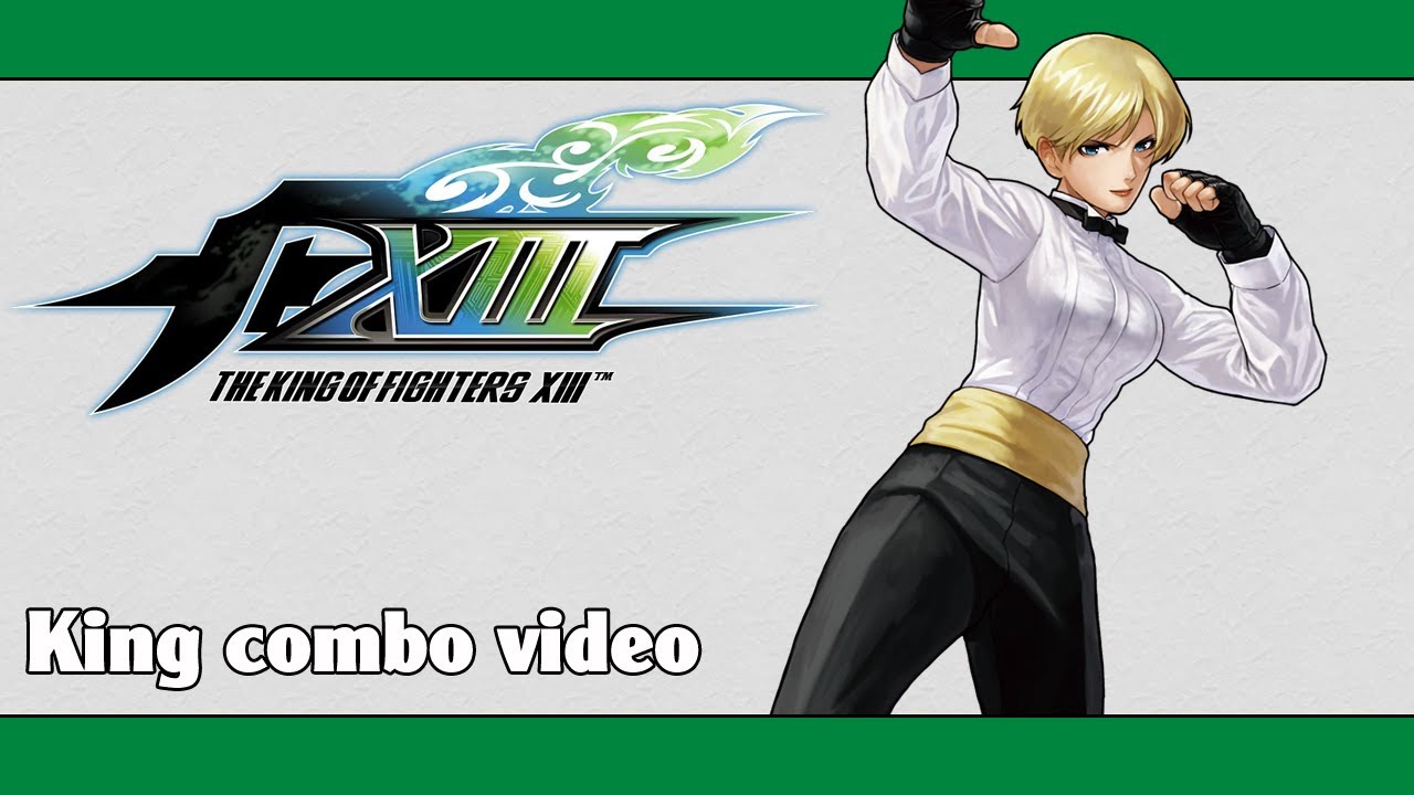 早い者勝ち❕ハイレート　KOF　キングオブファイターズ　デッキ KoF XIII: King combo video - YouTube