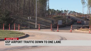 GSP Airport traffic reduced to one lane