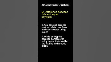 Java Interview Q&A Part 5: Difference Between Super and This Keyword