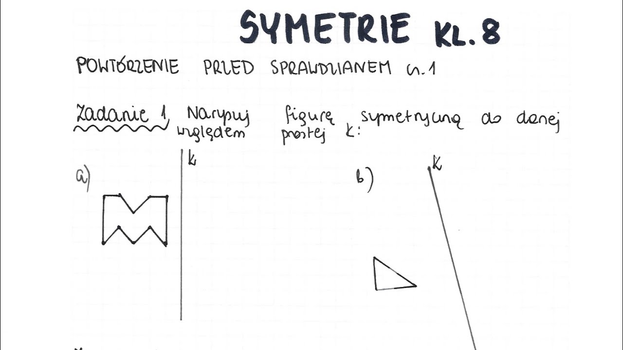 Zastosowanie Matematyki Klasa 8 Gwo Symetrie - klasa 8 - GWO - Matematyka z plusem - sprawdzian - pdf w
