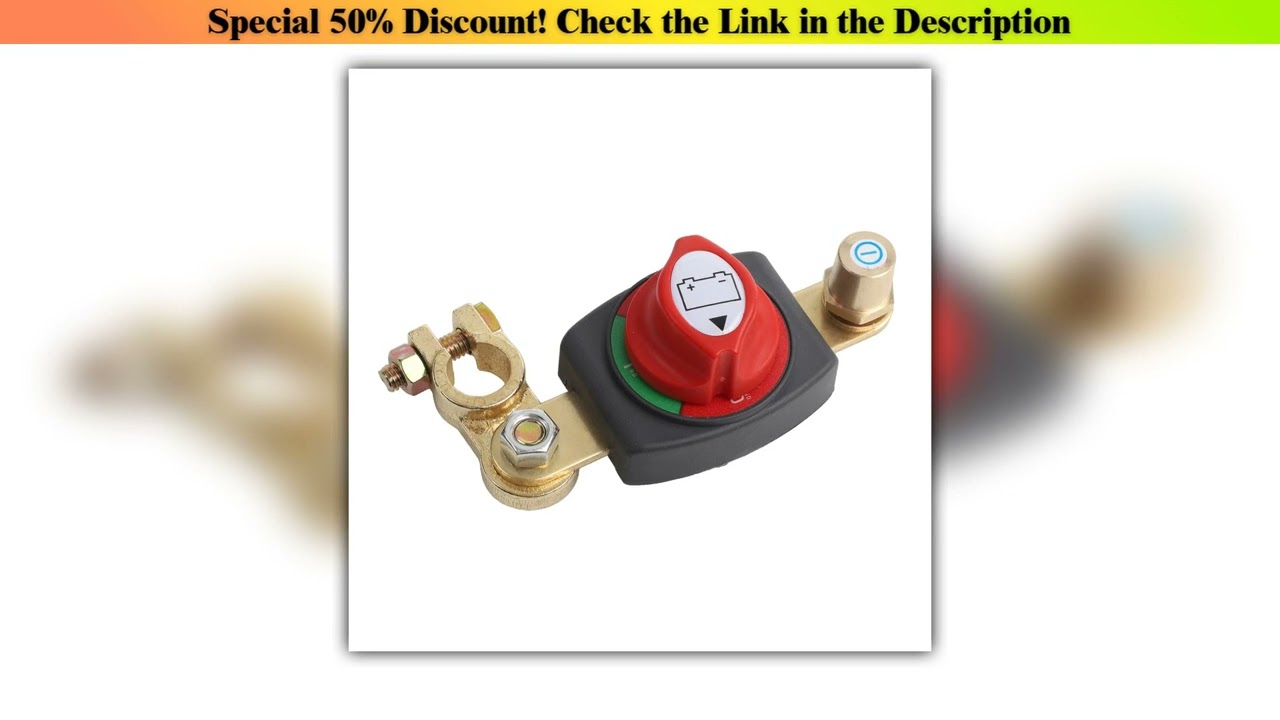 Editor’s Choice Car Battery Disconnect Switch Waterproof Battery Disconnect Switch For RV Car Boat•