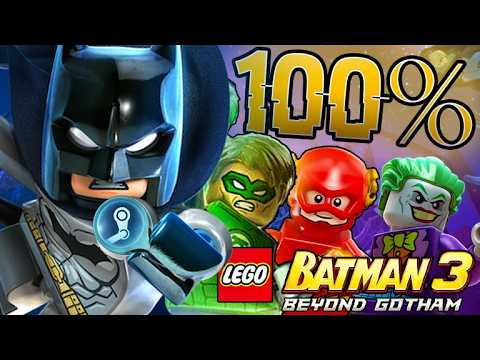 Lego Batman 3's 100% is Absolutely Absurd...