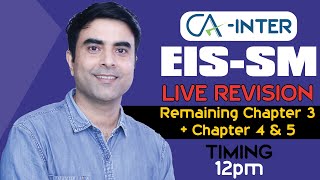 CA INTER EIS-SM | EXAM ORIENTED REVISION FOR NOV 2022 LEC - 4 | BY SUMIT PARASHAR SIR