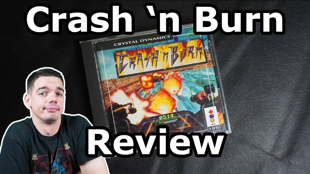 Crash N Burn 3DO Review YouTube