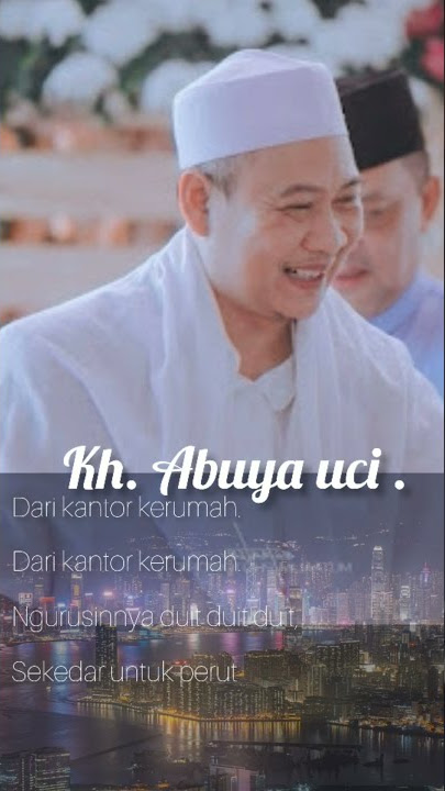 story WA ' Abuya uci turtusi ' ceramah abuya