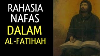 RAHASIA NAFAS DALAM AL-FATIHAH