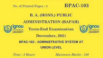 BPAC 103 Previous Year Question | BAPAH Public Administration Previous Year Question | December 2021