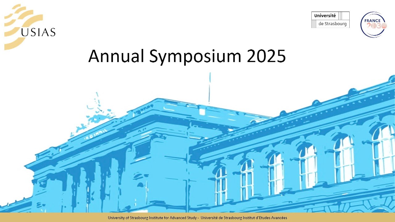 USIAS : Symposium Annuel 2025