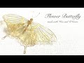 【ワイヤー・UVレジン】花模様の蝶【Wire, UVresin】Flowery Butterfly|DIY