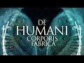 De humani corporis fabrica  official trailer