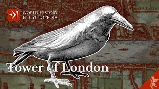 The History of the Tower of London