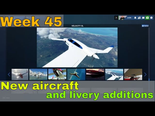 New Aircrafts & Stunning Liveries in MSFS2024 Marketplace! ✈️✨ | Weekly Update | Week 45
