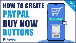 How to Create a PayPal Button for Your Website