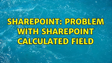 Sharepoint: Problem with SharePoint calculated field (2 Solutions!!)