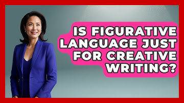 Is Figurative Language Just For Creative Writing? - Literary Icons