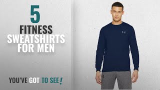 Top 10 Fitness Sweatshirts For Men [2018]: Under Armour Men's Rival Solid Fitted Crew Warm-Up Top,