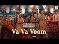 Va va voom  the archies  zoya akhtar  agastya suhana khushi vedang mihir dot yuvraj