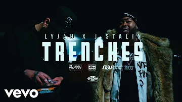 J. Stalin, Lyjah - Trenches (Official Video)