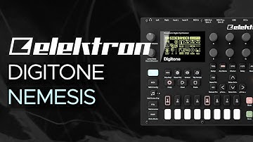 Elektron Digitone Sound Pack "Nemesis": Patches for Ambient, Dub and Techno (no talking)