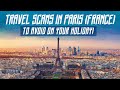 Travel scams in paris france to avoid on your holiday  watch this before going to france