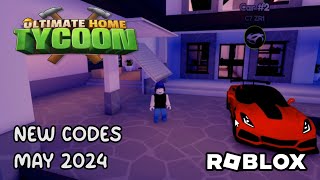 Roblox Ultimate Home Tycoon New Codes May 2024