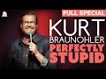 Kurt braunohler  perfectly stupid full comedy special