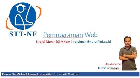 Pengantar Web Programming - Mata Kuliah Web Programming STT Nurul Fikri