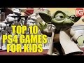 Top 10 PS4 Games for Kids