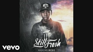 Still Fresh - J'regarde le ciel (Audio)