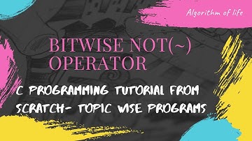 27.Bitwise NOT Operator | Operators in C | Turbo C ++ IDE