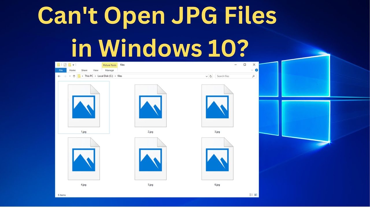 How To Fix JPG Files Are Not Opening In Windows 10 Cant Open JPG Files in Windows 10 Solved