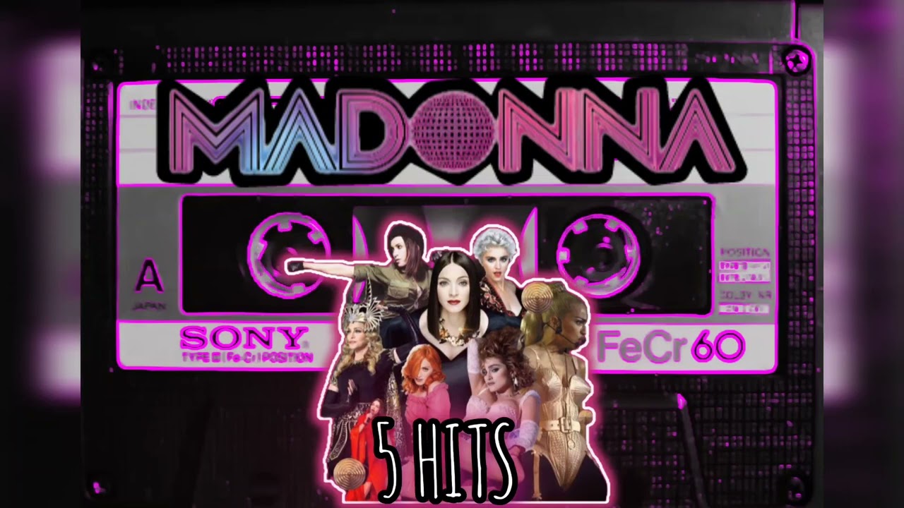 MADONNA - 5 HITS