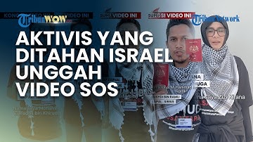 AKTIVIS MALAYSIA UNGGAH VIDEO SOS DICULIK ISRAEL saat Global Sumud Flotilla Ditahan Pasukan Militer
