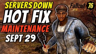 Fallout 76 Servers Down Maintenance Hot Fix September 29
