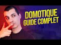 Commencer la domotique  le guide ultime pour dbuter 1 