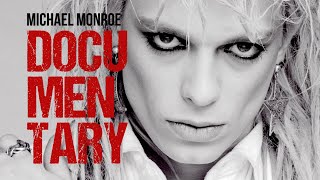 Watch Michael Monroe Documentary Trailer