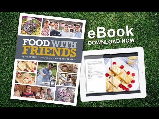 Our New eBook: Food with Friends | Sorted Food